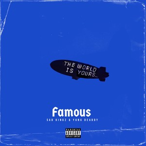 Famous (Explicit)