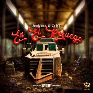 En El Refuego MIM (Cumbia Belica) (feat. El RT) (Explicit)