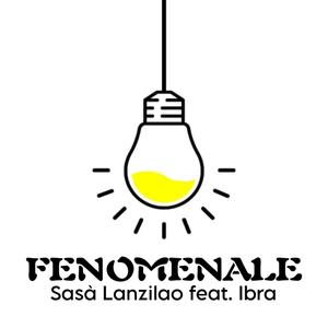 Fenomenale (feat. Ibra) (Remastered 2025)