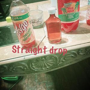 Str8 Drop (Explicit)