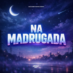 Na Madrugada (Explicit)