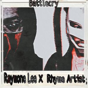 BattleCry (feat. Rhyme Artist) [Explicit]