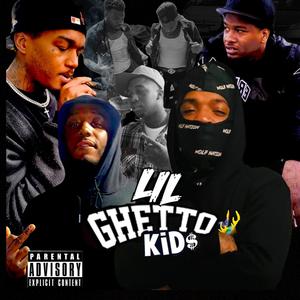 Lil Ghetto Kids (Explicit)