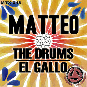 The Drums / El Gallo (Explicit)