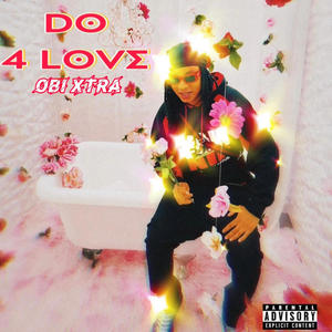 OBI Xtra - Do 4 Love (Acapella)