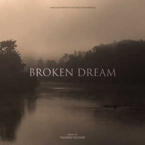 Broken Dream (Original Motion Picture Soundtrack)