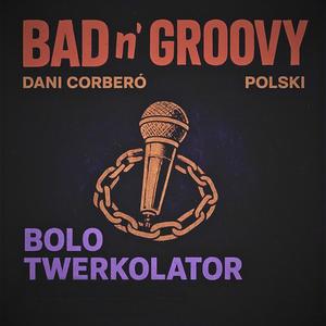 Twerkolator