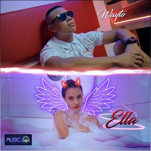 Ella (Explicit)