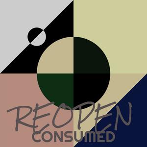 Reopen Consumed