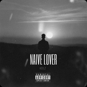 NAIVE LOVER (Explicit)