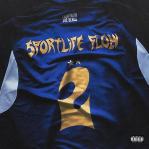 Sportlife Flow 2 (Explicit)