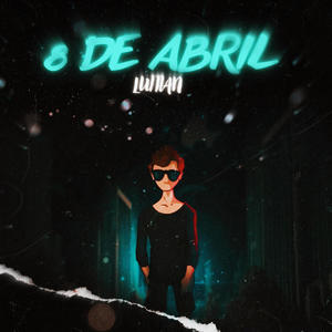 8 de Abril (Explicit)