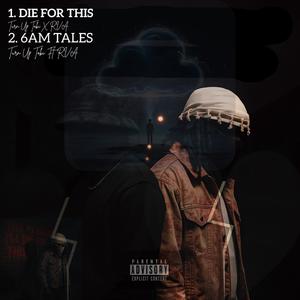 6AM Tales (feat. RVA) (Explicit)