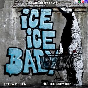 ICE ICE BABY (Explicit)