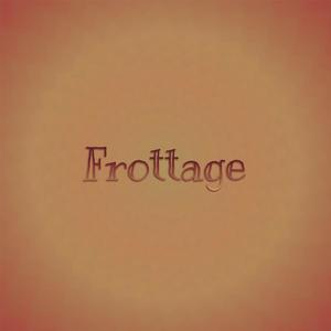 Frottage