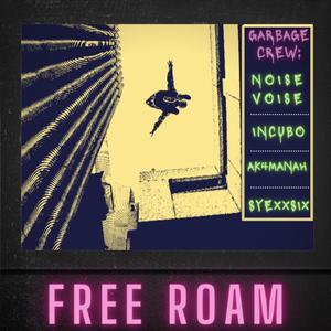 Free Roam (feat. Ak4 Manah) [Explicit]