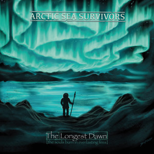 The Longest Dawn (the Souls Burn in Everlasting Fires)