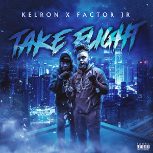 Take Flight (Explicit)