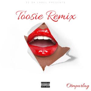 Toosie (Remix) [Explicit]