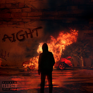 Aight (Explicit)