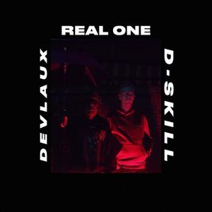 Real One (feat. D-Skill) [Explicit]