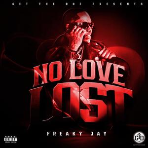 No Love Lost (Explicit)