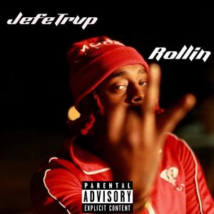 Rollin (Explicit)