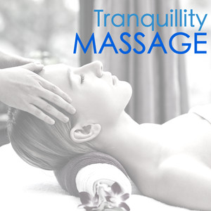 Tranquility Massage - 20 Songs for Swedish Foot Massage, Total Calmness with Sounds of Nature