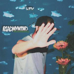 Read My Mind (feat. IHATEYOUTRAVY)