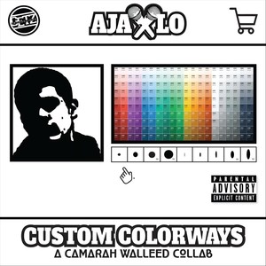 Custom Colorways (A Camarah Walleed Collab) [Explicit]