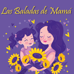 La Baladas de Mamà