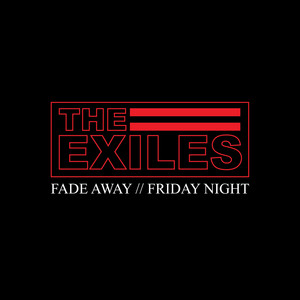 Fade Away / Friday Night (Explicit)