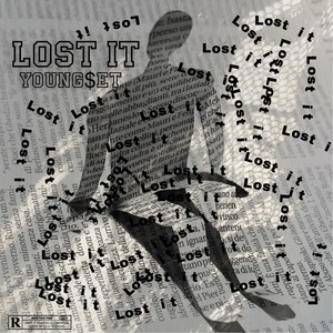 Lost It (Explicit)