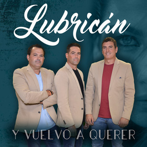 Y Vuelvo A Querer