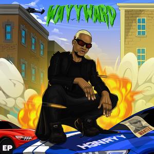 wayyward (Explicit)