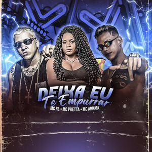 deixa eu te empurra (Explicit)