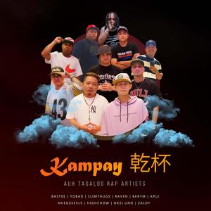 Kampay (By Bastee ft. AUH Tagalog Rap) [Explicit]