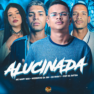 Alucinada (Explicit)