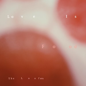 Love Is Food（《舌尖上的心跳》主题曲）