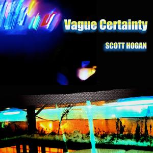 Vague Certainty