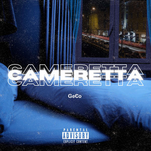 CAMERETTA (Explicit)