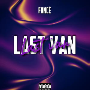Last Van (Explicit)