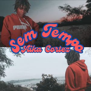 Sem Tempo (Explicit)