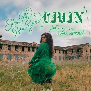 Show Me How You Livin' (Explicit)