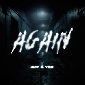AGAIN (feat. YBC)