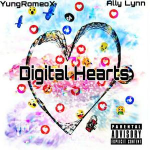 Digital Hearts (Explicit)