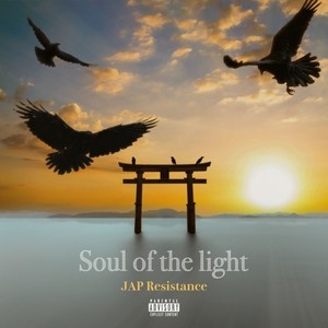 Soul of the light (Explicit)