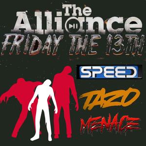 THE ALLIANCE FRIDAY THE 13TH SPEED TAZO MENACE