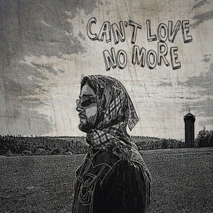 Can't Love No More