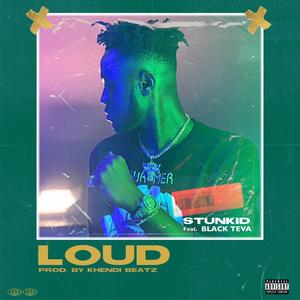 loud(feat. Black Teva) (Explicit)